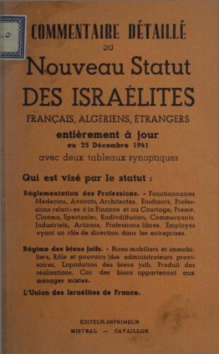 Commentaire détaillé du nouveau statut des israélites : entièrement à jour au 25 décembre 1941